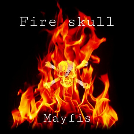 Fire skull | Boomplay Music