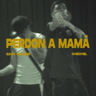 Perdon a Mama