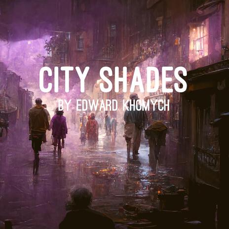 City Shades | Boomplay Music