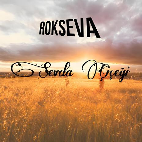 Sevda Çiçeği | Boomplay Music