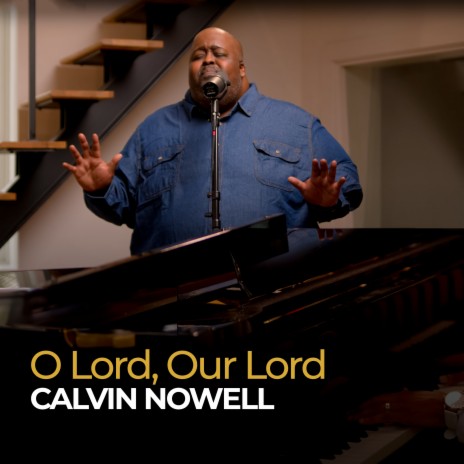 O Lord, Our Lord | Boomplay Music