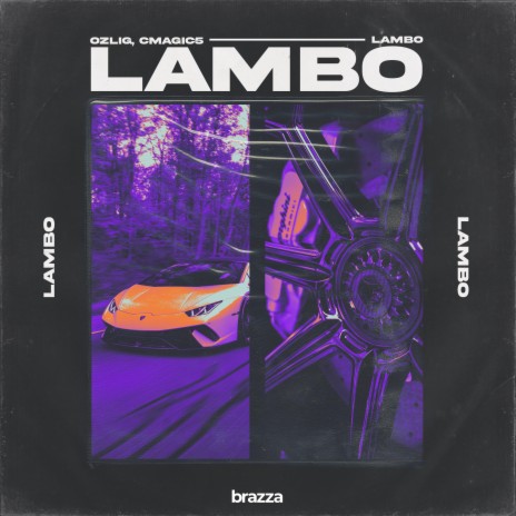 Lambo (Extended Mix) ft. CMAGIC5 | Boomplay Music