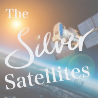 The Silver Satellites