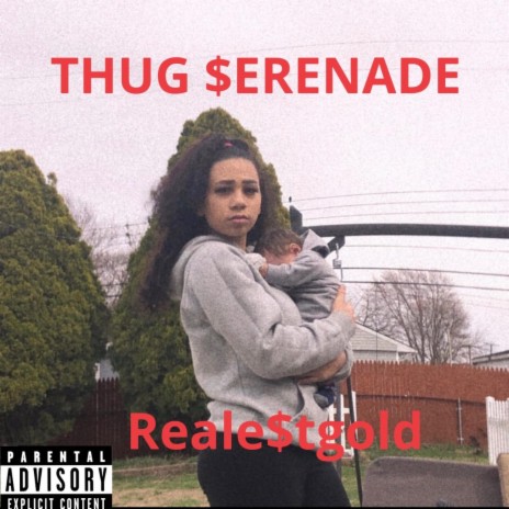 THUG $erenade | Boomplay Music