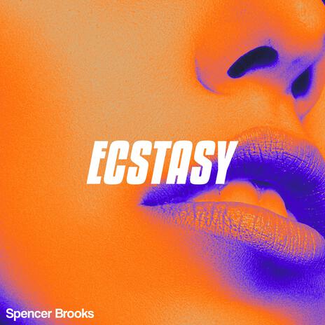 Ecstasy | Boomplay Music