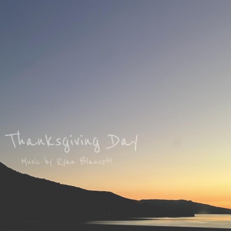 Thanksgiving Day | Boomplay Music