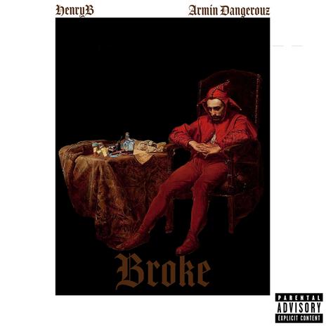 Broke ft. Armin Dangerouz | Boomplay Music