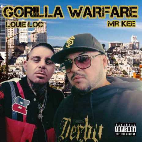 Gorilla Warfare ft. Louie Loc | Boomplay Music