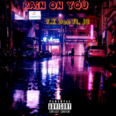 Rain On You ft. J3 | Boomplay Music