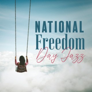 National Freedom Day Jazz – 2023 Celebration