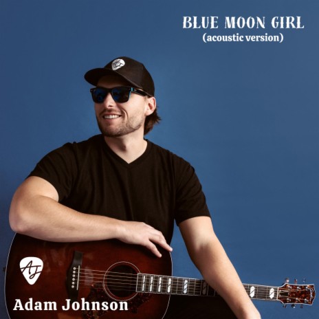 Blue Moon Girl (Acoustic Version) | Boomplay Music