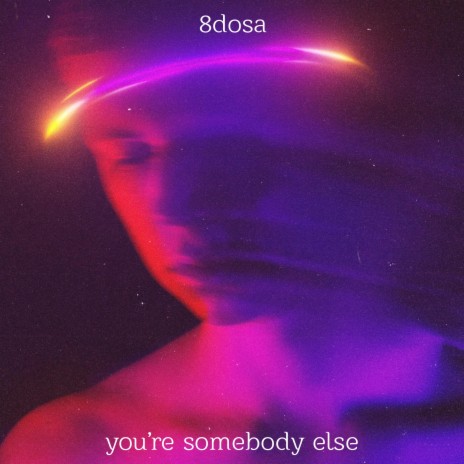 You're Somebody Else | Boomplay Music