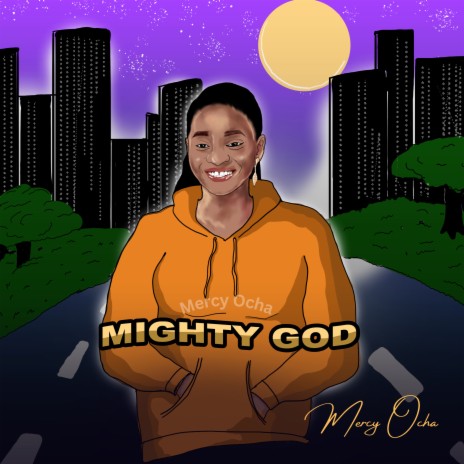 Mighty God | Boomplay Music