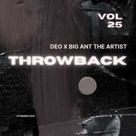 Throwback ft. Big Ant The Artist | Boomplay Music