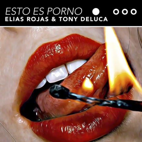 Esto Es Porno (Radio Edit) ft. Tony Deluca