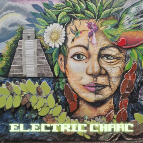 Electric Chaac