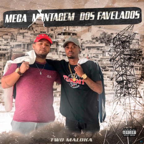 Mega Montagem dos Favelados ft. DJ LFT | Boomplay Music