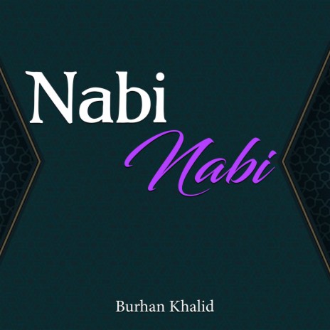 Nabi Nabi | Boomplay Music