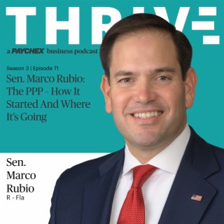 Sen. Marco Rubio: The PPP – How It Started And Where It’s Going