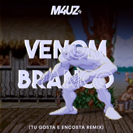 Venom Branco (Tu Gosta e Encosta Remix)
