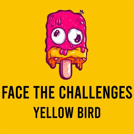 Face the Challenges | Boomplay Music