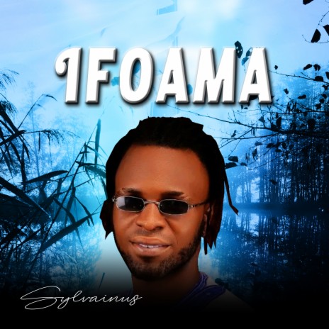 Ifoama | Boomplay Music