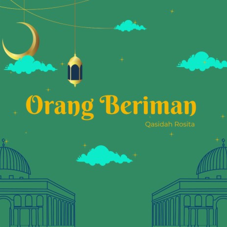 Orang Beriman | Boomplay Music