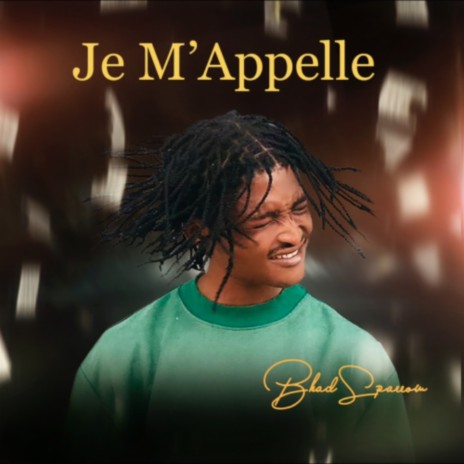 Je M’appelle | Boomplay Music