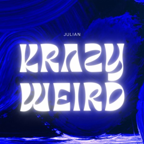 Weird | Boomplay Music