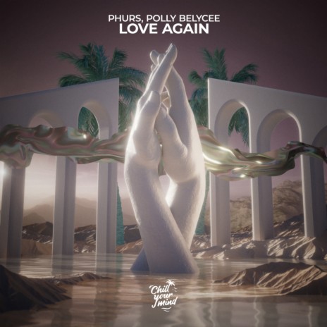 Love Again ft. Polly Belycee | Boomplay Music