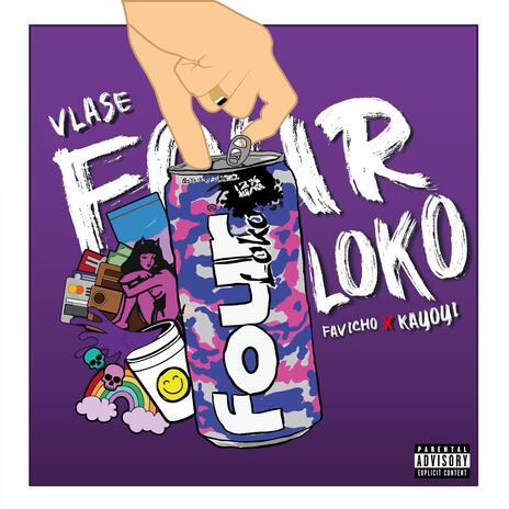 FOUR LOKO ft. Favicho & Kayoyi | Boomplay Music