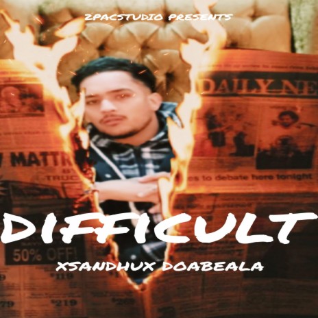Difficult | Boomplay Music