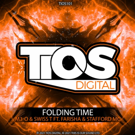 Folding Time (Original Mix) ft. Swiss T, Farisha & Stafford MC | Boomplay Music