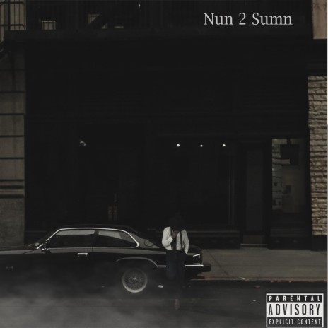 Nun 2 Sumn | Boomplay Music