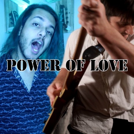 Power of Love (Metal Cover) ft. Rian Cunningham | Boomplay Music