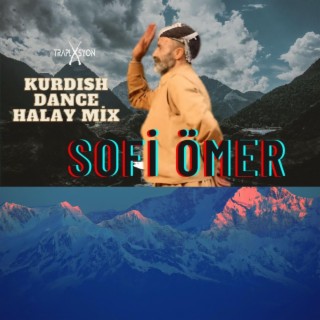 Sofi Ömer (Halay Mix)