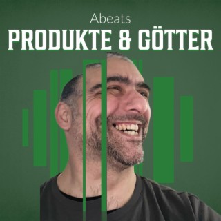 Produkte & Götter