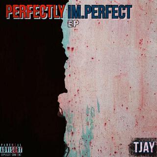 Perfectly I'm.perfect (Intro)