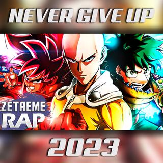 RAP SUPERACION EN ANIME | NEVER GIVE UP