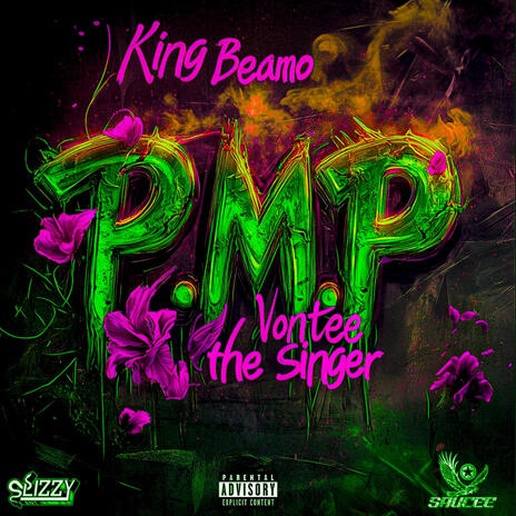 P.M.P. ft. Vontee the Singer | Boomplay Music