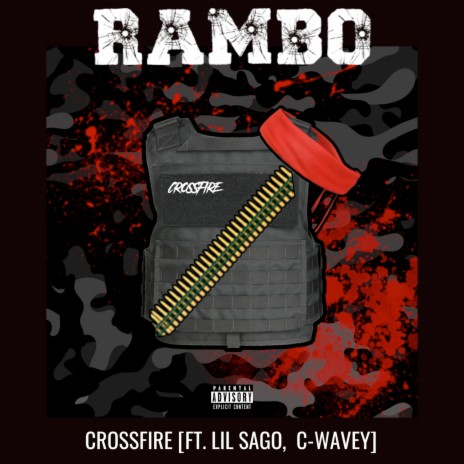 Rambo ft. Lil Sago & C-Wavey | Boomplay Music