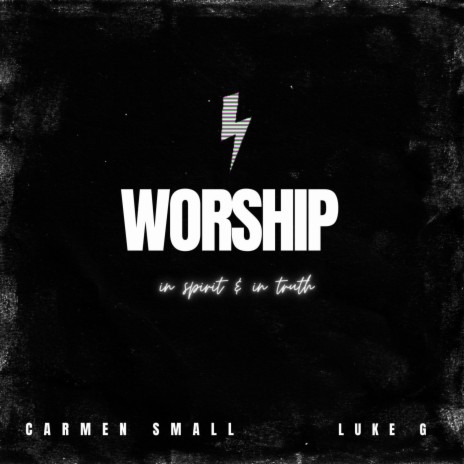 Worship (Prophetic Instrumental) ft. Luke G | Boomplay Music