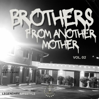 Brothers From Another Mother (Vol.2)