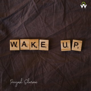 Wake Up lyrics | Boomplay Music