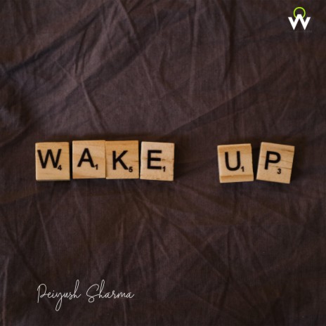 Wake Up | Boomplay Music