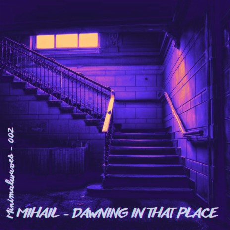 Dawning in that place | Boomplay Music