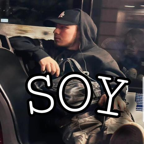 SOY | Boomplay Music