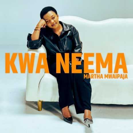 KWA NEEMA | Boomplay Music