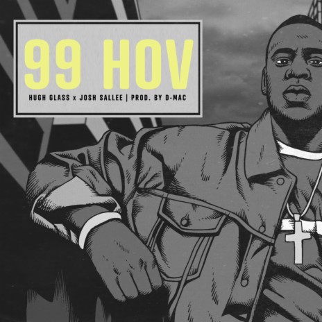 99 HOV ft. Josh Sallee | Boomplay Music