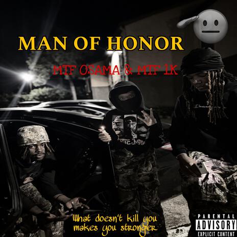 MAN OF HONOR | Boomplay Music